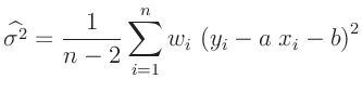 $\displaystyle \widehat{\sigma^2} = \frac{1}{n-2} \sum_{i=1}^n w_i\,\left(y_i-a\;x_i-b\right)^2
$