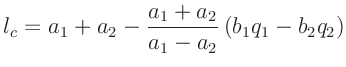 $\displaystyle l_c = a_1 + a_2 -\frac{a_1+a_2}{a_1-a_2}\left(b_1 q_1 - b_2 q_2\right)
$