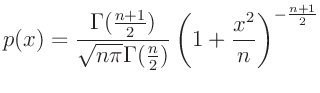 $\displaystyle p(x) =
\frac{\Gamma(\frac{n+1}{2})}{\sqrt{n\pi}\Gamma(\frac{n}{2})}
\left(1+\frac{x^2}{n}\right)^{-\frac{n+1}{2}}
$