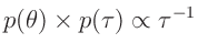 $\displaystyle p(\bm{\theta})\times p(\tau) \propto \tau^{-1}$