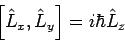 \begin{displaymath}
\left[ \hat{L}_{x},\hat{L}_{y}\right] =i\hbar \hat{L}_{z}
\end{displaymath}