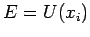 $E=U(x_{i})$